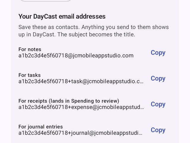 Your DayCast email addresses for notes, tasks, receipts and journal entries